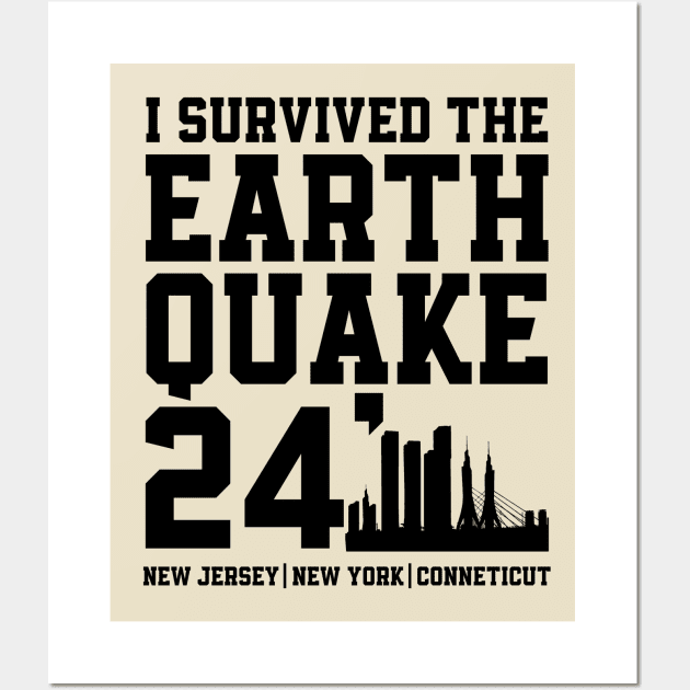 I Survived the Earthquake Wall Art by semrawud